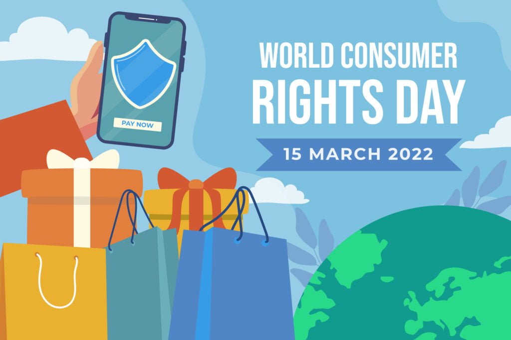Celebrating World Consumer Rights Day: Empowering Consumers Globally on 15th March World Consumer Rights Day