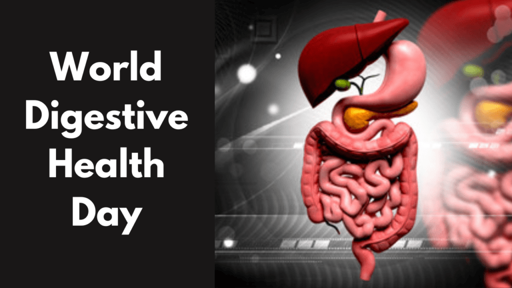 World Digestive Health Day: Transform Your Health with These 10 Amazing Habits and Foods World Digestive Health Day