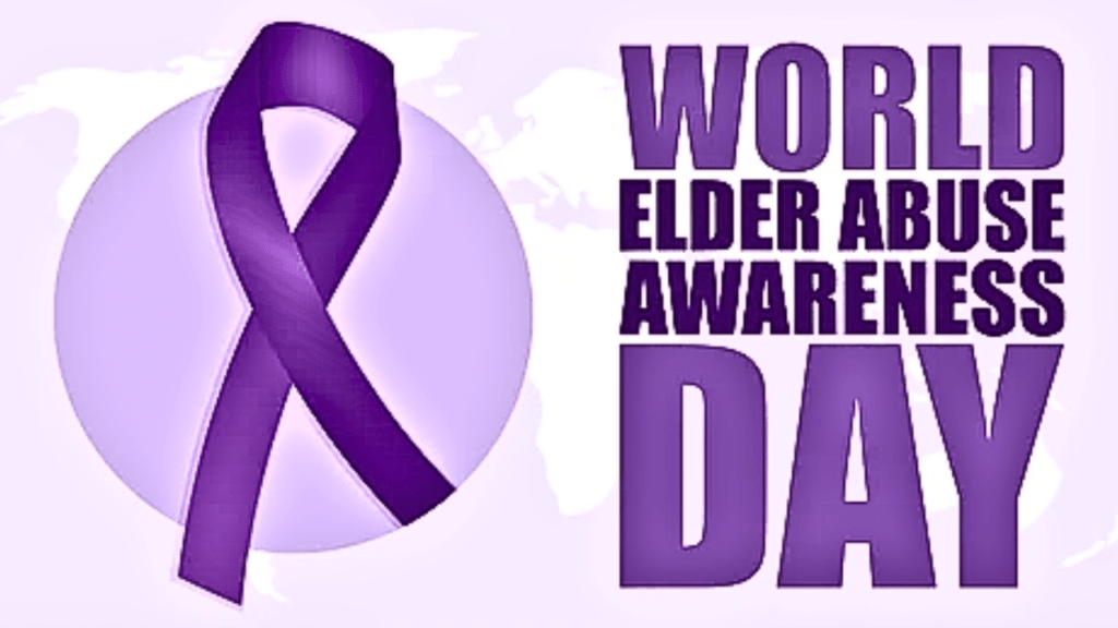 World Elder Abuse Awareness Day 2024 Understanding, Acknowledging, and Acting